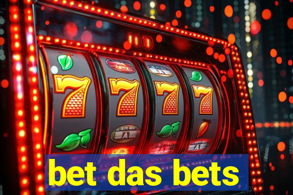 bet das bets